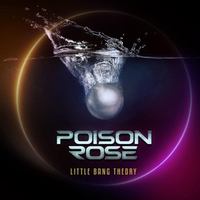 The Poison Rose - Little Bang Theory