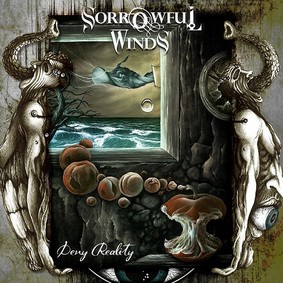 Sorrowful Winds - Deny Reality