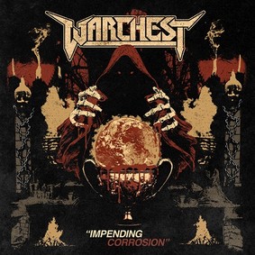 Warchest - Impending Corrosion [EP]