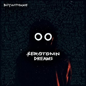 BoyWithUke - Serotonin Dreams