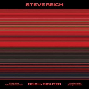 Ensemble InterContemporain - Steve Reich: Reich/Richter