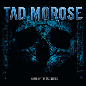 Tad Morose - March Of The Obsequious