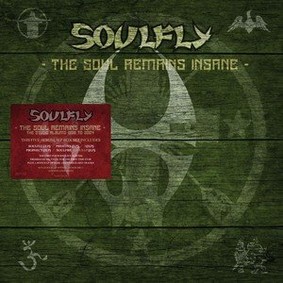 Soulfly - Box: The Soul Remains Insane: The Studio Albums 1998 to 2004