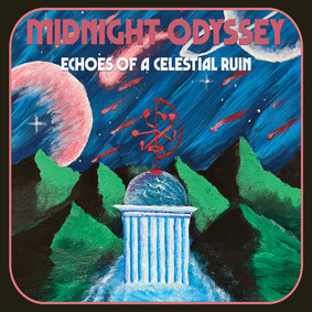 Midnight Odyssey - Echoes Of A Celestial Ruin