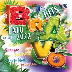 Various Artists - Bravo Hits Lato 2022
