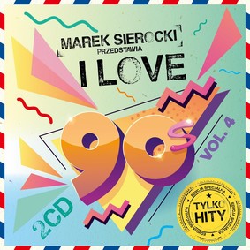 Various Artists - Marek Sierocki Przedstawia: I Love 90's Volume 4