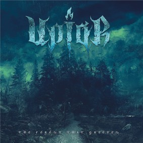 Upiór - The Forest That Grieves