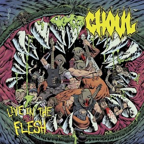 Ghoul - Live In The Flesh