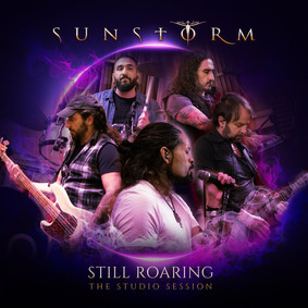 Sunstorm - Still Roaring - The Studio Session [Live]