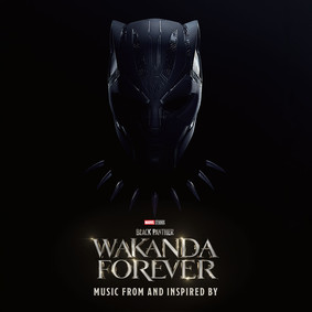 Various Artists - Black Panther: Wakanda Forever (Music From and Inspired By)