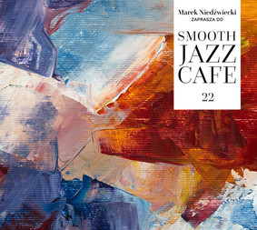Various Artists - Smooth Jazz Cafe. Volume 22
