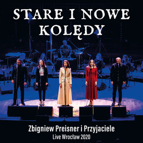 Zbigniew Preisner - Zbigniew Preisner i Przyjaciele - Stare i Nowe Kolędy Live Wrocław 2020