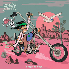 Stöner - Boogie To Baja [EP]