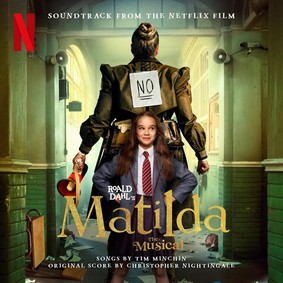 Tim Minchin - Matilda (Soundtrack from the Netflix Film)