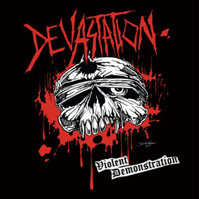 Devastation - Violent Demonstration