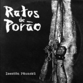 Ratos De Porão - Isentön Päunokü [EP]