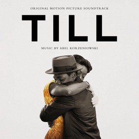 Abel Korzeniowski - Till (Original Motion Picture Soundrack)