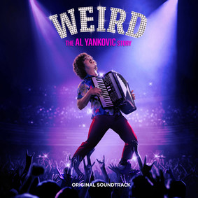 Weird Al Yankovic - Weird: The Al Yankovic Story (Original Soundtrack)