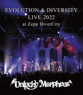 Unlucky Morpheus - Evolution & Diversity Live 2022 At Zepp DiverCity [DVD]