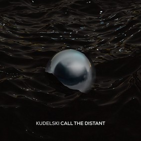 Kudelski - Call The Distant