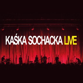 Kaśka Sochacka - Live