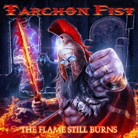 Tarchon Fist - The Flame Still Burns