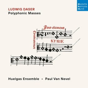 Huelgas Ensemble, Paul Van Nevel - Daser: Polyphonic Masses
