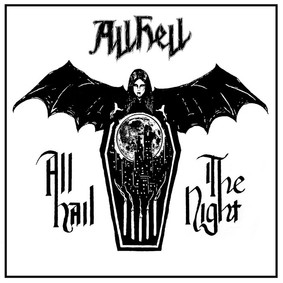 All Hell - All Hail The Night [EP]