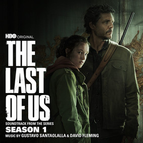 Gustavo Santaolalla, David Fleming - The Last of Us: Season 1 (Soundtrack from the HBO Original Series)