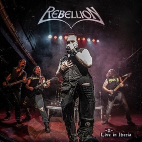 Rebellion - -X- Live In Iberia [Live]