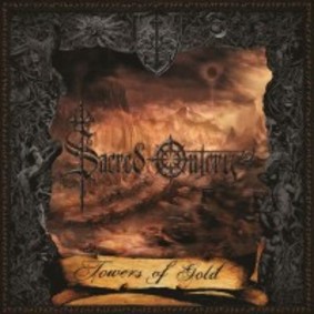 Sacred Outcry - Towers Of Gold