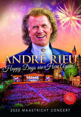 André Rieu - Happy Days Are Here Again
