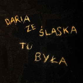 Daria ze Śląska - Daria ze Śląska tu była