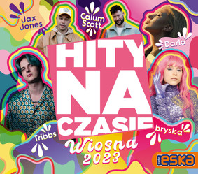 Various Artists - Hity Na Czasie Wiosna 2023