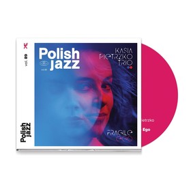 Kasia Pietrzko Trio - Fragile Ego (Polish Jazz Volume 89)