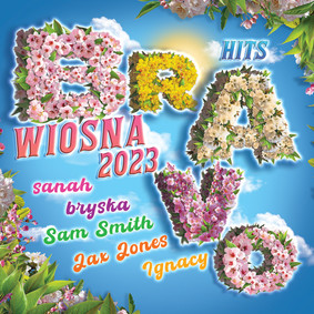 Various Artists - BRAVO Hits Wiosna 2023