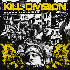 Kill Division - Thoughts And Prayers [EP]