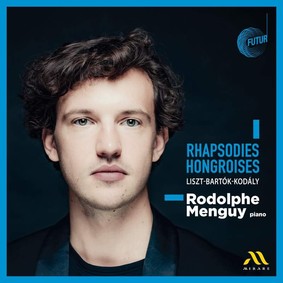 Rodolphe Menguy - Rhapsodies hongroises