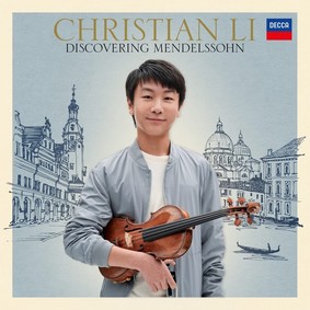 Christian Li - Discovering Mendelssohn