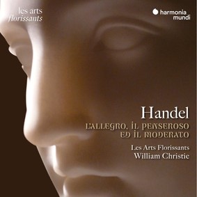 Les Arts Florissants - Handel: L'Allegro, il Penseroso ed il Moderato