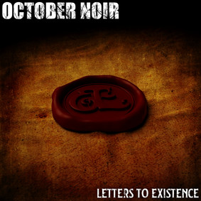 October Noir - Letters To Existence