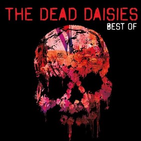 The Dead Daisies - Best Of The Dead Daisies