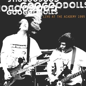 Goo Goo Dolls - Live At The Academy, New York 1995