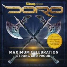 Doro - Maximum Celebration - Strong And Proud
