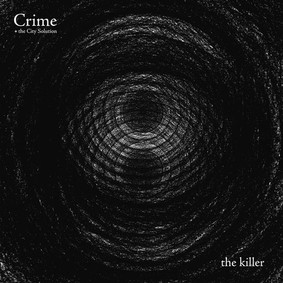 Crime and The City Solution - The Killer