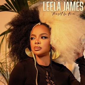 Leela James - Thought U Knew