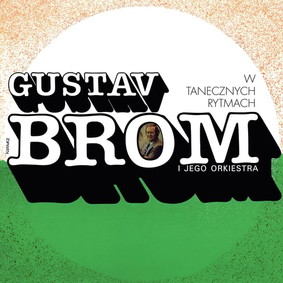 Gustav Brom - W tanecznych rytmach