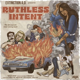 Extinction A.D. - Ruthless Intent [EP]