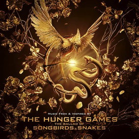 Various Artists - The Hunger Games: Ballad Of The Songbirds & Snakes