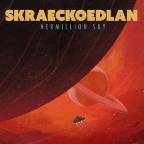 Skraeckoedlan - Vermillion Sky